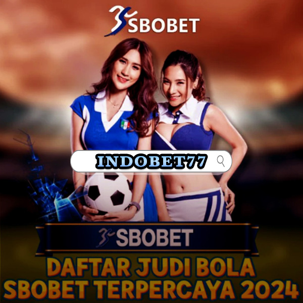 Agen Terpercaya SBOBET Panduan Lengkap untuk Pemain Judi Online